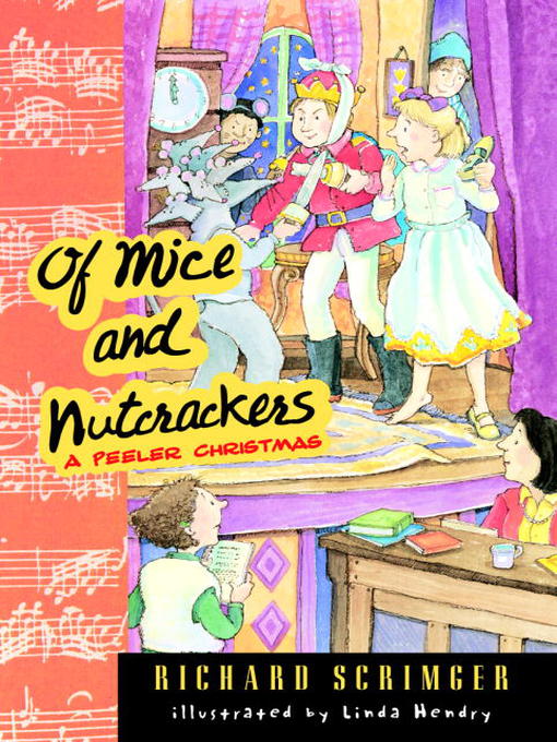 Title details for Of Mice and Nutcrackers: A Peeler Christmas by Richard Scrimger - Available